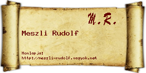 Meszli Rudolf névjegykártya